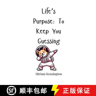【3-4周达】精装 Life's Purpose: To Keep You Guessing [9781805660446]