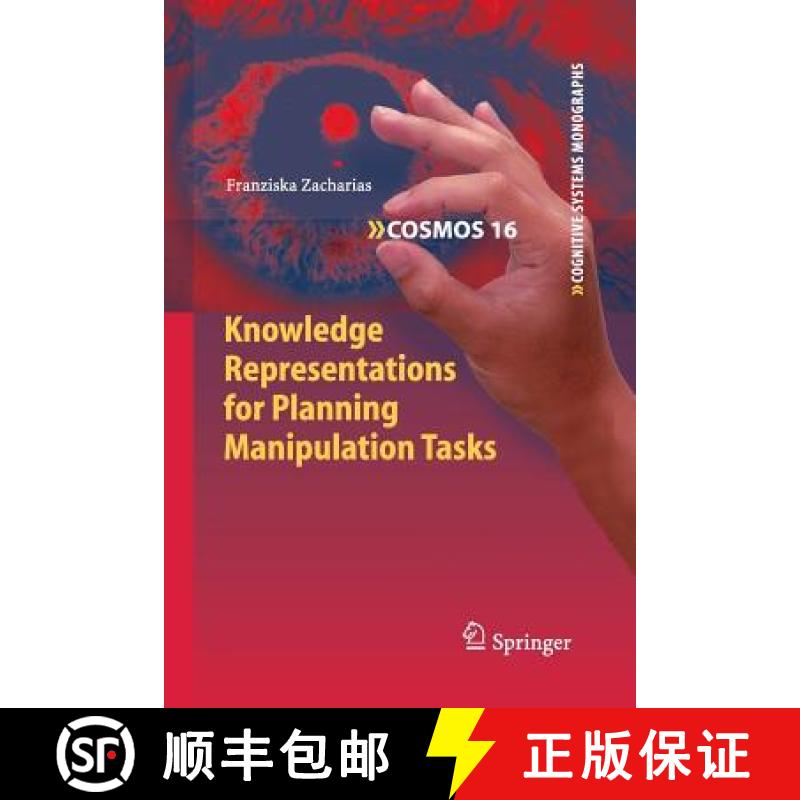 【3-4周达】Knowledge Representations for Planning Manipulation Tasks [9783662508732]