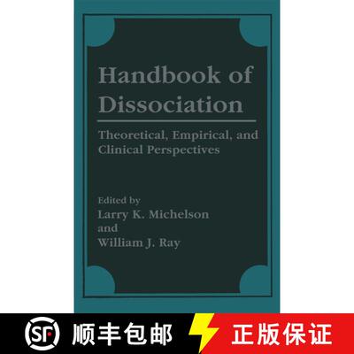 【3-4周达】精装 Handbook of Dissociation : Theoretical, Empirical, and Clinical Perspectives [9780306451508]