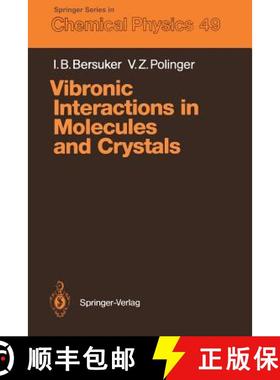 【3-4周达】Vibronic Interactions in Molecules and Crystals [9783642834813]