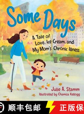 【3-4周达】Some Days: A Tale of Love, Ice Cream, and My Mom's Chronic Illness [9781615198108]