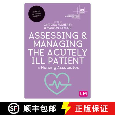【3-4周达】精装 Assessing and Managing the Acutely Ill Patient for Nursing Associates (1) [9781529791945]