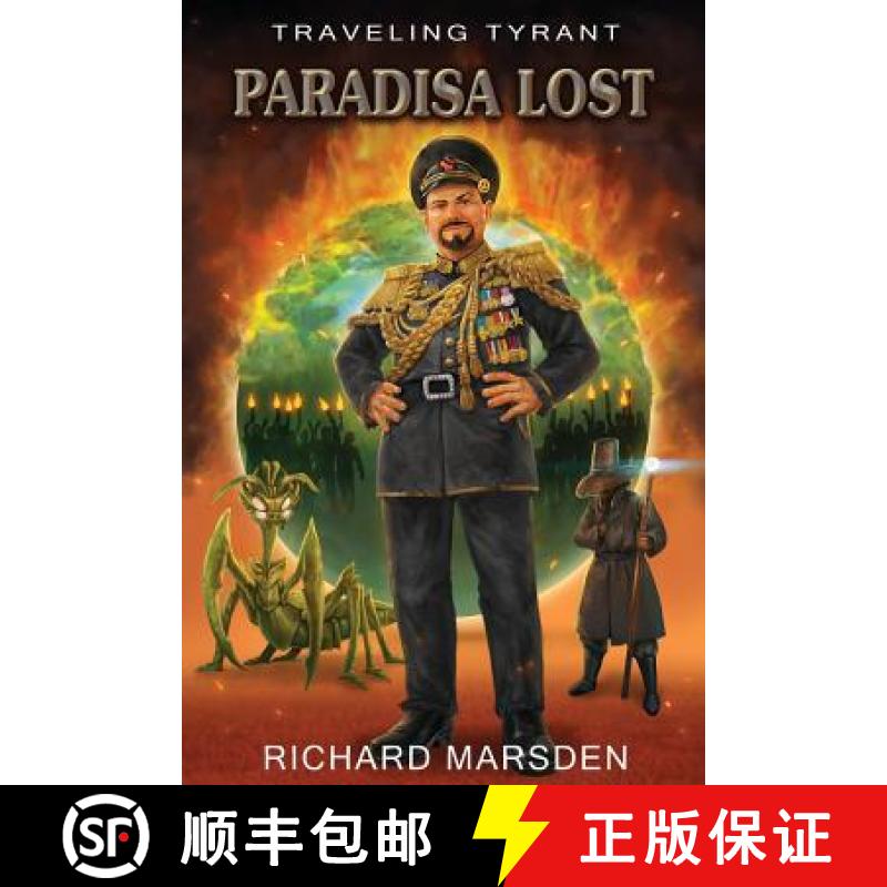 【2-3周达】The Traveling Tyrant: Paradisa Lost [9780984771622]