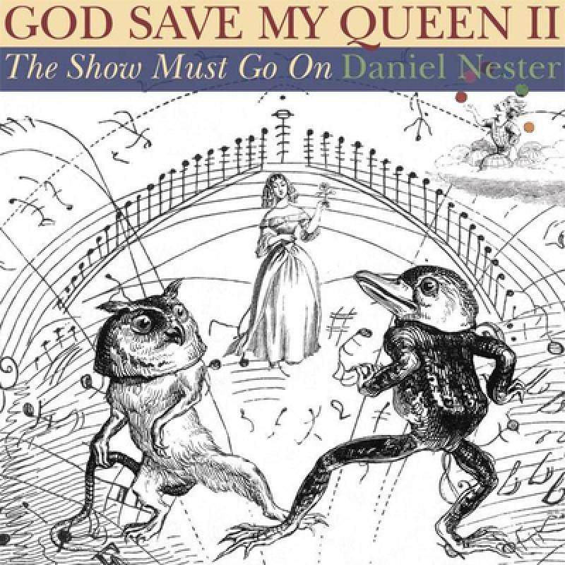 【4周达】god save my queen ii: the show must go on