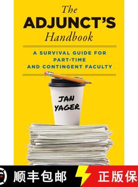 预订 The Adjunct′s Handbook – A Survival Guide for Part–Time and Contingent Faculty [9781421453668]