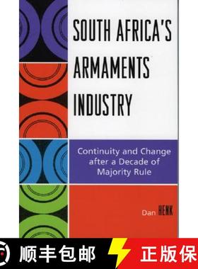 预订 South Africa's Armaments Industry : Continuity and Change after a Decade of Majority Rule [9780761834823]