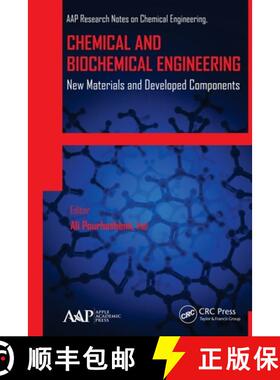 【3-4周达】Chemical and Biochemical Engineering: New Materials and Developed Components [9781774633465]