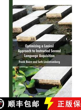 【3-4周达】Optimizing a Lexical Approach to Instructed Second Language Acquisition [9781349307883]