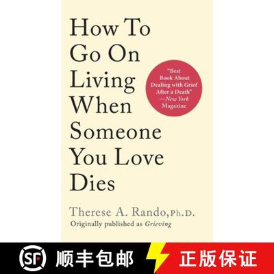 【3-4周达】How To Go On Living When Someone You Love Dies [9781648374111]