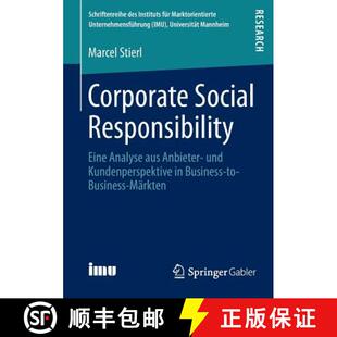 【3-4周达】Corporate Social Responsibility : Eine Analyse aus Anbieter- und Kundenperspektive in Busi... [9783658024956]