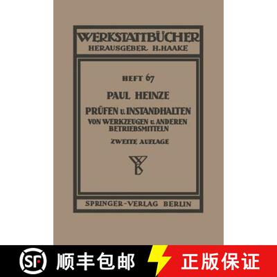 【3-4周达】Prüfen und Instandhalten von Werkzeugen und anderen Betriebshilfsmitteln (2. Auflage 1943) [9783642985904]