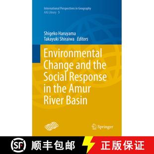 Environmental 9784431564126 Basin Response 4周达 and Change River the Amur Social
