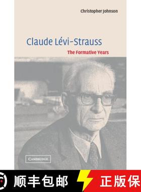 【3-4周达】Claude Levi-Strauss: The Formative Years [9780521016674]