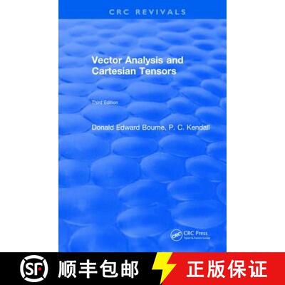 【3-4周达】精装 Vector Analysis and Cartesian Tensors: Third Edition [9781315898421]