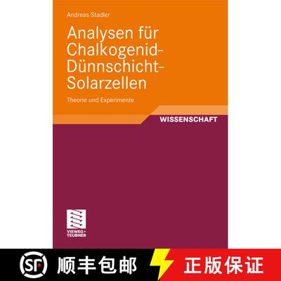 【3-4周达】Analysen für Chalkogenid-Dünnschicht-Solarzellen : Theorie und Experimente [9783834809933]