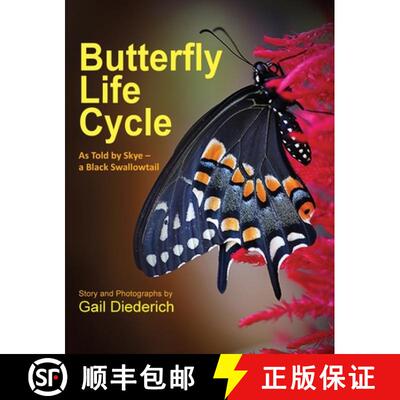 【3-4周达】Butterfly Life Cycle : As Told by Skye - a Black Swallowtail [9781614937425]