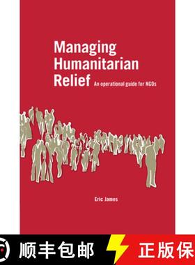 【3-4周达】Managing Humanitarian Relief [op]: An Operational Guide for Ngos [9781853396694]