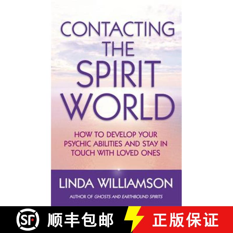 【3-4周达】Contacting The Spirit World: How to develop your psychic abilities and stay in touch with ... [9780749940034]