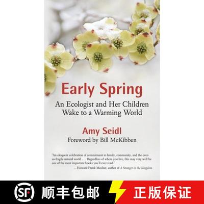 【3-4周达】Early Spring: An Ecologist and Her Children Wake to a Warming World [9780807085974]