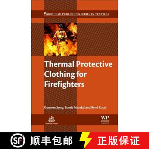 【3-4周达】精装 Thermal Protective Clothing for Firefighters [9780081012857]