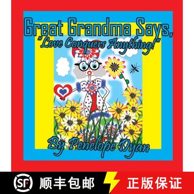 【3-4周达】Great Grandma Says, Love Conquers Anything! [9781614776734]