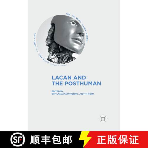 【3-4周达】Lacan and the Posthuman [9783030094669]