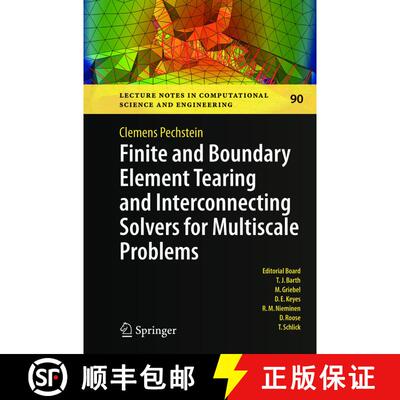 【3-4周达】Finite and Boundary Element Tearing and Interconnecting Solvers for Multiscale Problems [9783642444388]