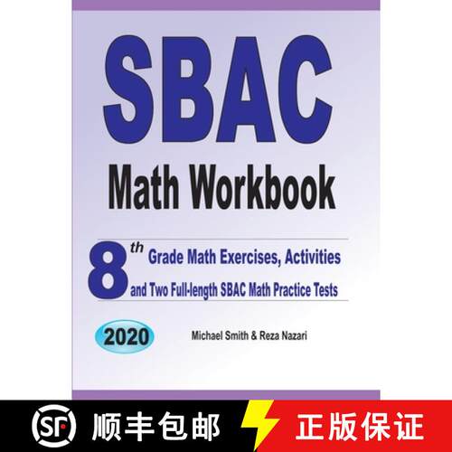 【3-4周达】SBAC Math Workbook: 8th Grade Math Exercises, Activities, and Two Full-Length SBAC Math Pr... [9781646126262]