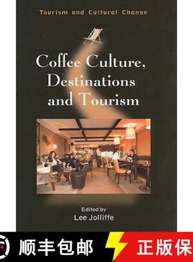 【3-4周达】Coffee Culture, Destinations and Tourism [9781845411428]