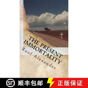 Immortality 4周达 Present 9780692504000 The