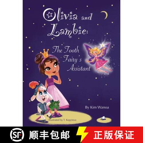 【3-4周达】Olivia and Lambie: The Tooth Fairy's Assistant [9789198640519]