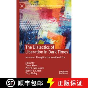 Liberation the The Neoliberal Thought Dark Era Marcuse Dialectics 4周达 9783031224904 Times