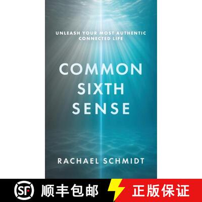 【3-4周达】精装 Common Sixth Sense: Unleash Your Most Authentic Connected Life [9798999533517]