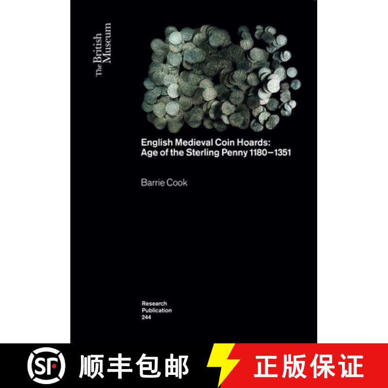 【3-4周达】English Medieval Coin Hoards: Age of the Sterling Penny 1180-1351 [9780861592449]