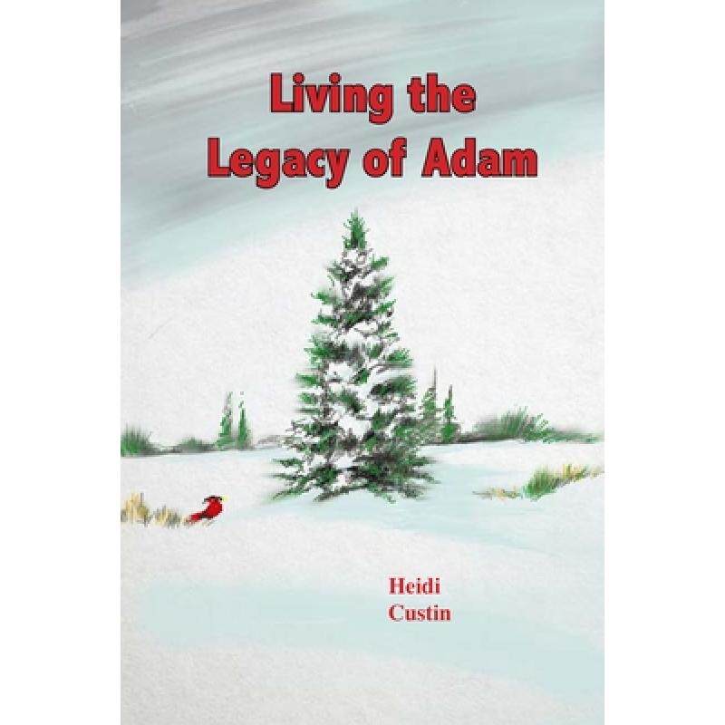 预订 living the legacy of adam [9781087985190]