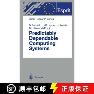 【3-4周达】Predictably Dependable Computing Systems [9783642797910]