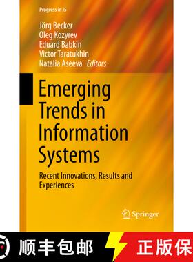 【3-4周达】Emerging Trends in Information Systems : Recent Innovations, Results and Experiences (1st ... [9783319239279]