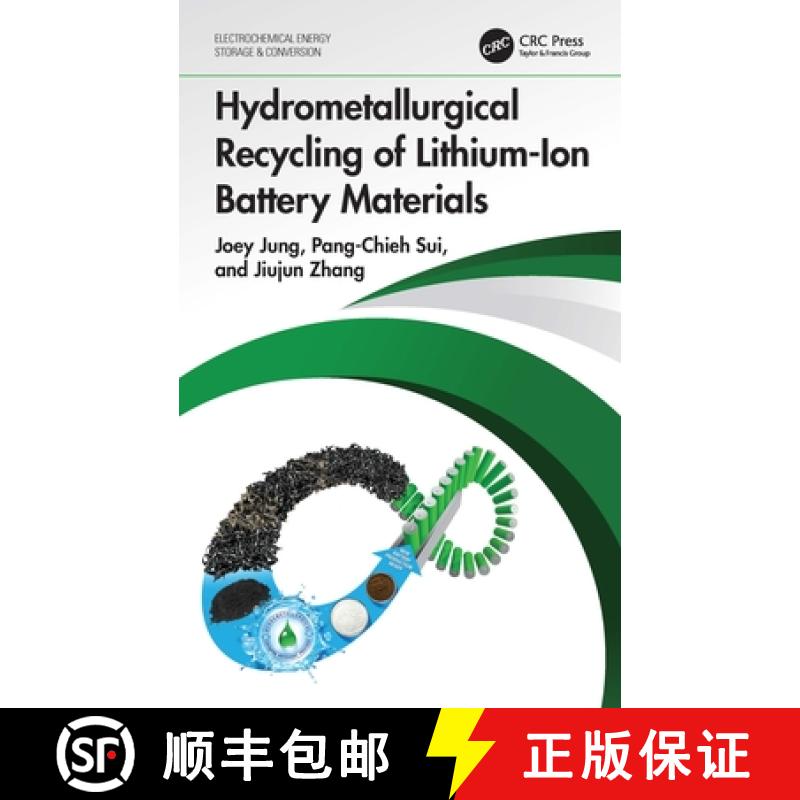 【3-4周达】Hydrometallurgical Recycling of Lithium-Ion Battery Materials [9781032216027]