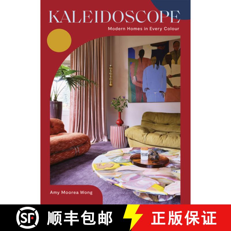【3-4周达】Kaleidoscope: Curated Homes in Every Colour [9781784885465]