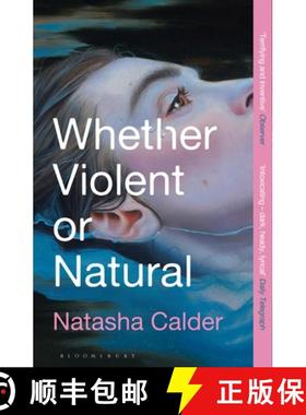 【3-4周达】Whether Violent or Natural [9781526653703]