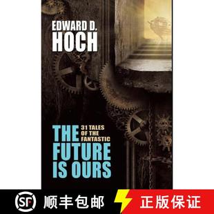 Future Collected The 9781479407927 Edward 4周达 Fiction Science Ours Hoch