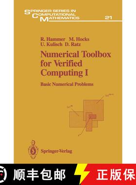 【3-4周达】Numerical Toolbox for Verified Computing I : Basic Numerical Problems Theory, Algorithms, ... [9783642784255]
