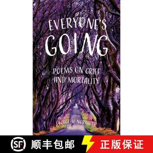 and 9798891326842 Everyone Poems Going 3周达 Mortality Grief