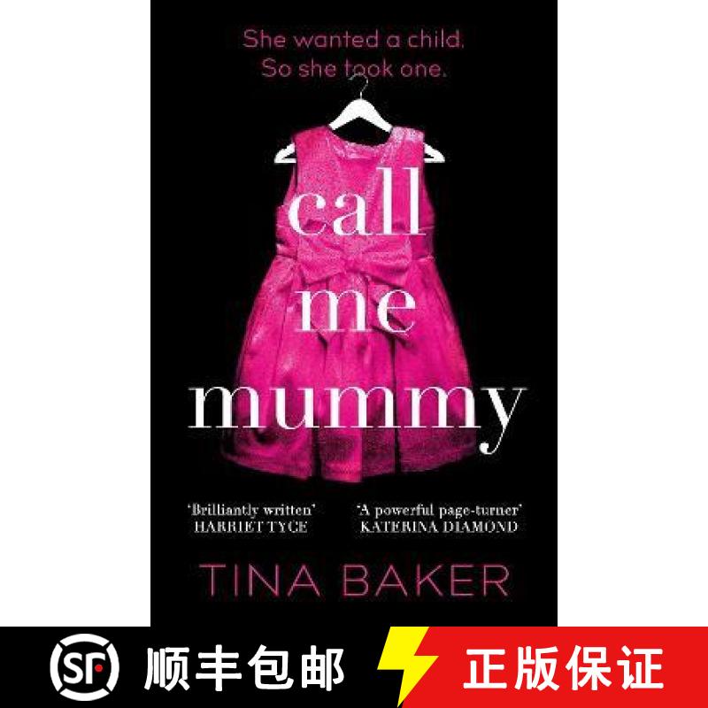 【2-3周达】Call Me Mummy: 'Totally absorbing' - Lorraine Kelly [9781788165235]