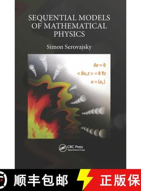 【3-4周达】Sequential Models of Mathematical Physics [9780367656652]