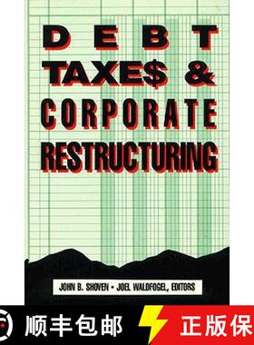 预订 Debt, Taxes and Corporate Restructuring [9780815778837]