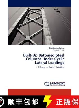 预订 Built-Up Battened Steel Columns Under Cyclic Lateral Loadings [9783846522851]