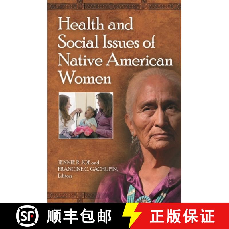【3-4周达】Health and Social Issues of Native American Women [9780313397134]