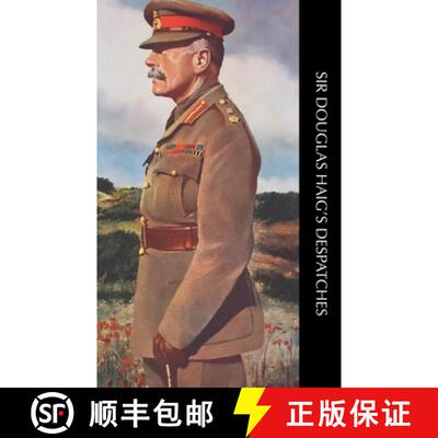 【3-4周达】精装 Sir Douglas Haig's Despatches [9781474540865]