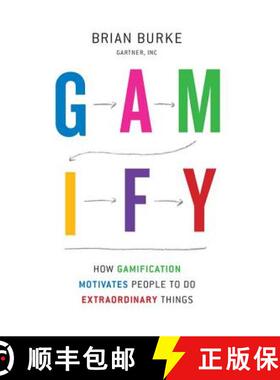 【3-4周达】Gamify: How Gamification Motivates People to Do Extraordinary Things [9781937134853]